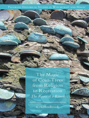 cover image of The Magic of Coin-Trees from Religion to Recreation